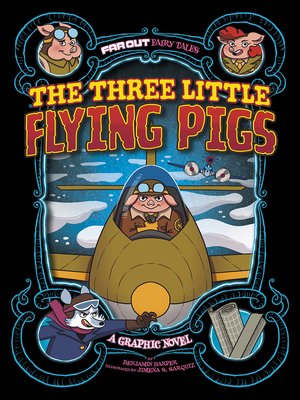 cover image of The Three Little Flying Pigs